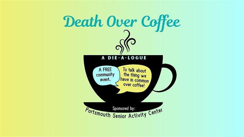 Death Over Coffee (Portsmouth, NH)