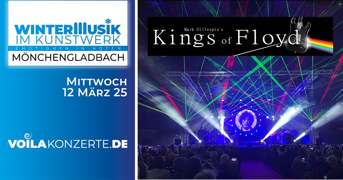 KINGS OF FLOYD \/\/ WINTERMUSIK \/\/ KUNSTWERK