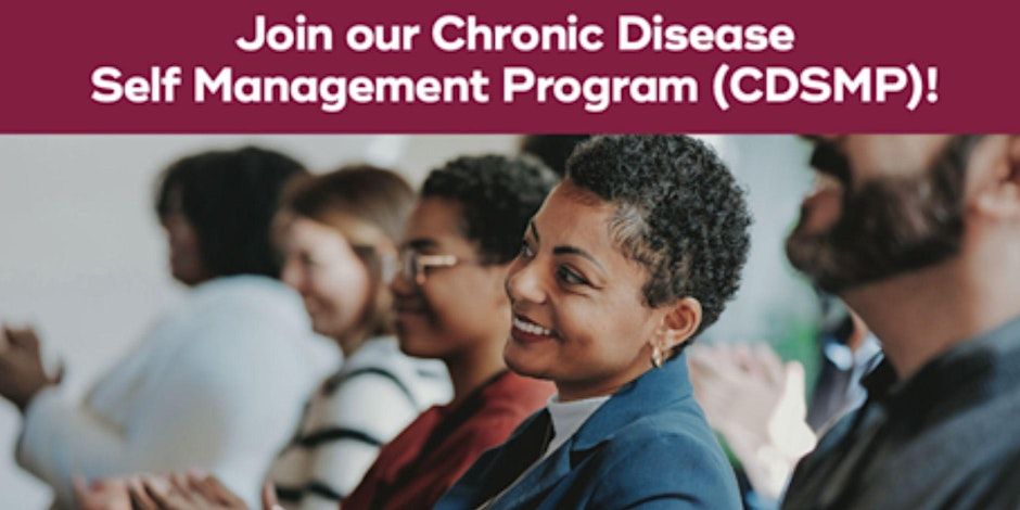 Chronic Disease Self Management Program