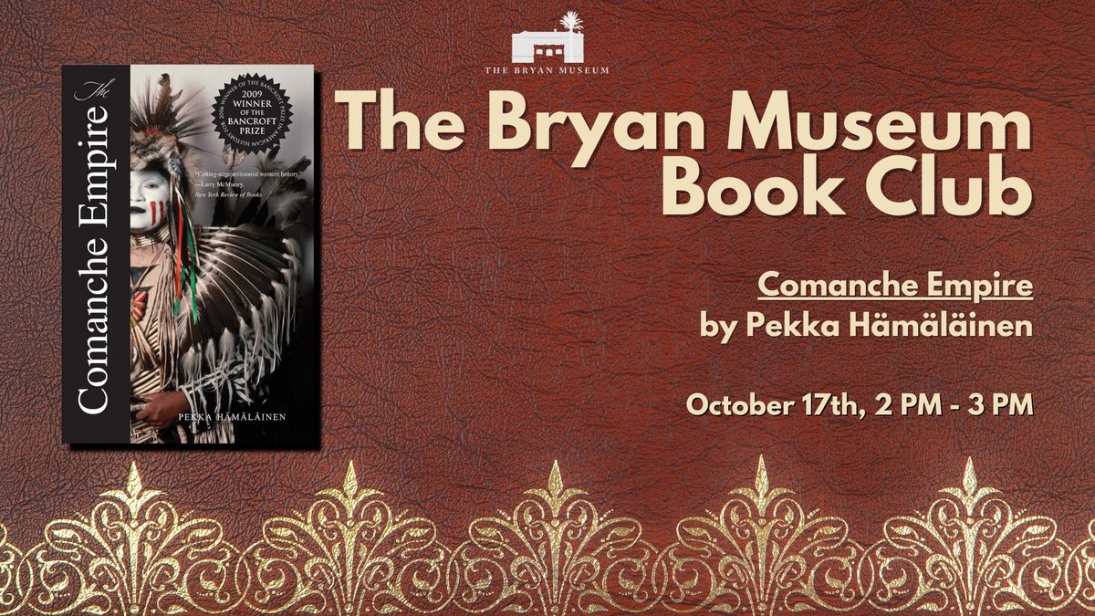 Book Club at The Bryan - Comanche Empire