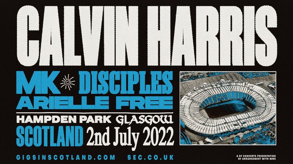 Calvin Harris | Hampden Park, Glasgow