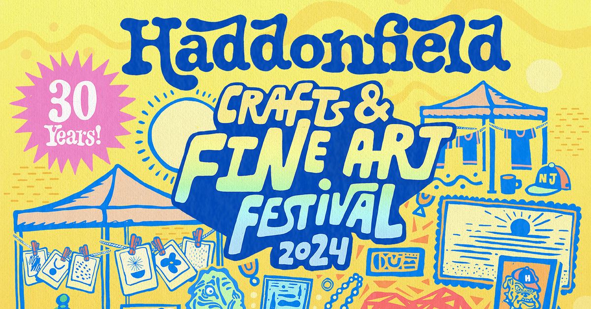 30th Annual Haddonfield Crafts & Fine Art Festival