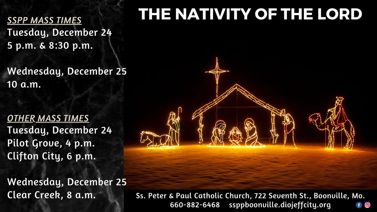 The Nativity of the Lord, Mass Times, December 24 & 25, 2024