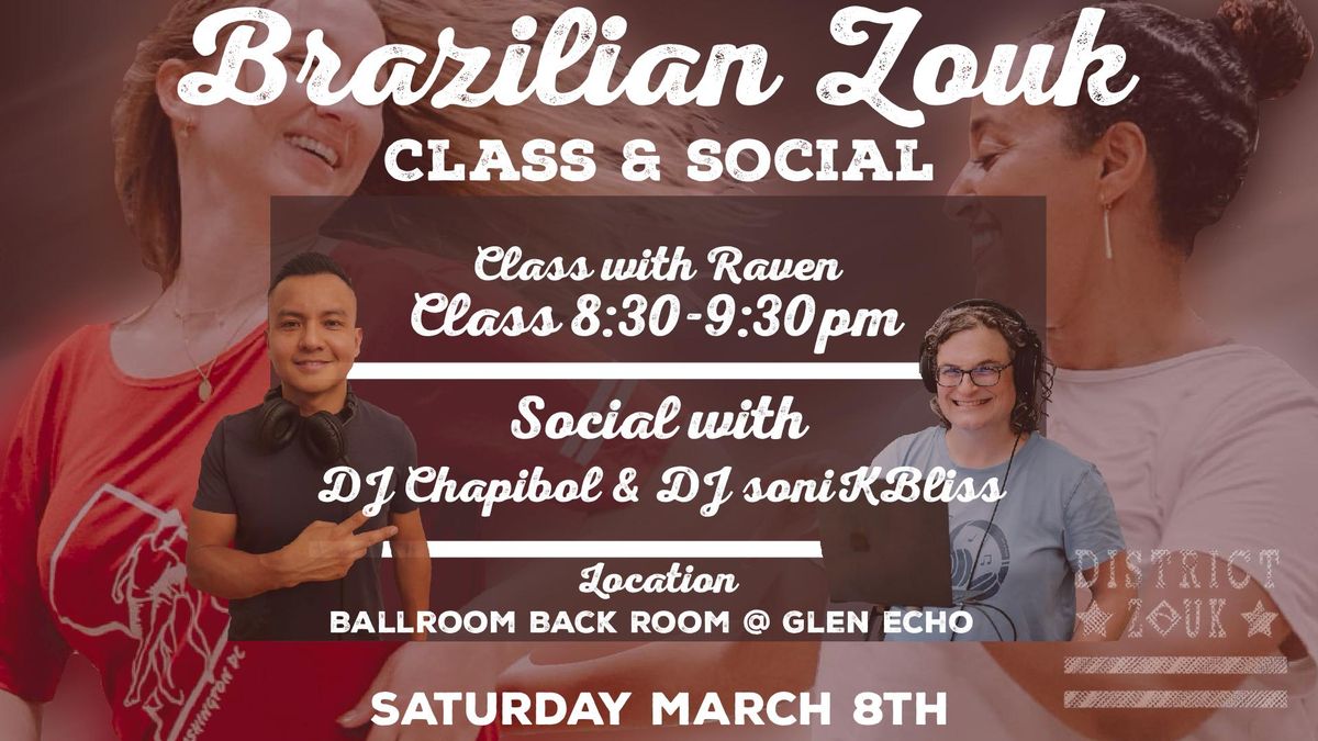 Brazilian Zouk Social w\/ Raven, DJ Chapibol & DJ soniKBliss