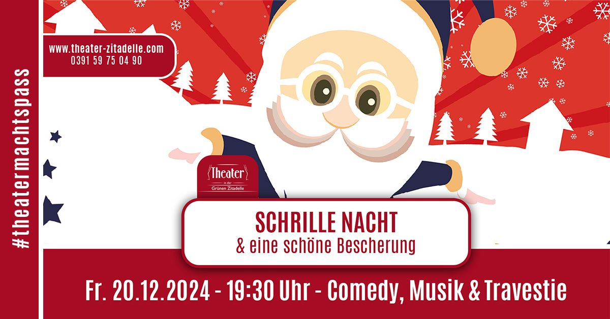  SCHRILLE NACHT | & eine sch\u00f6ne Bescherung!