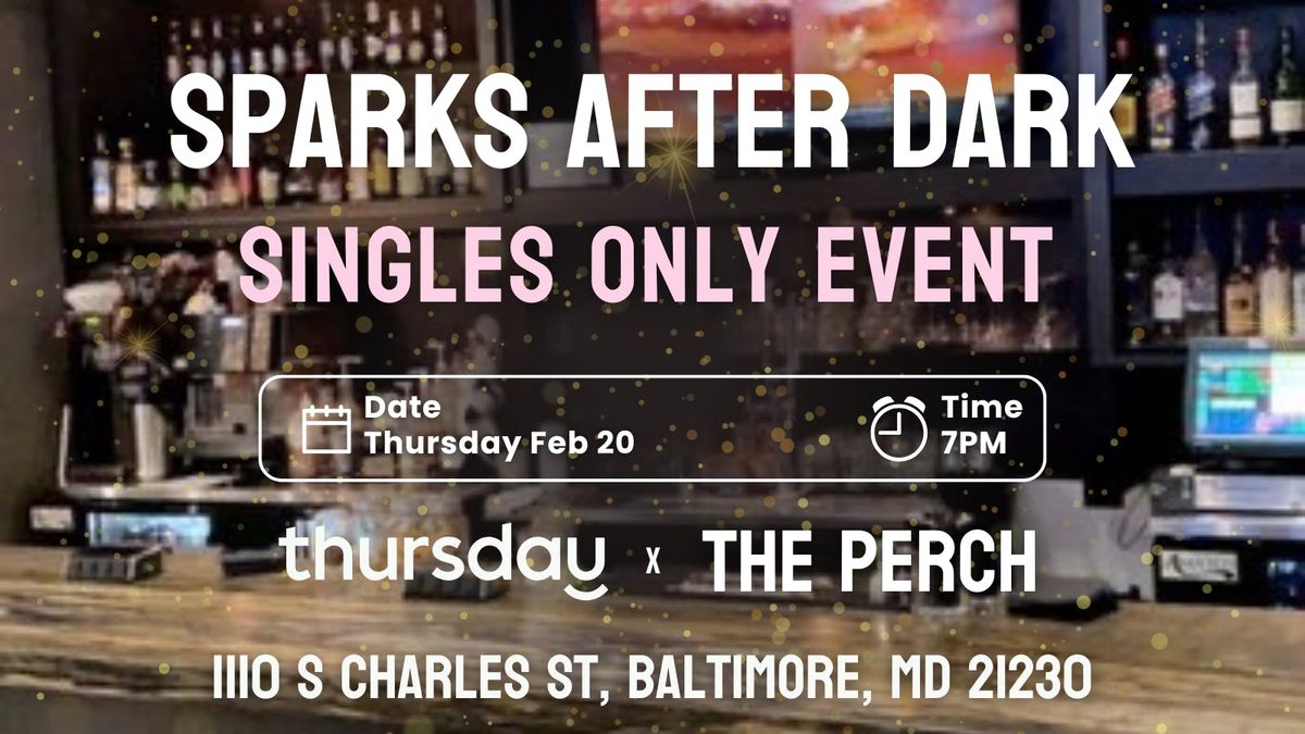 Thursday | The Perch (25+) | Baltimore