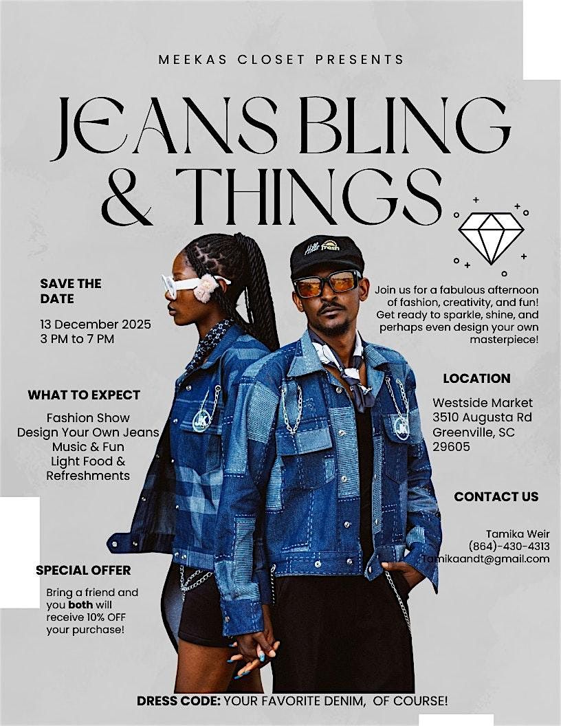 Jeans, Bling , and things