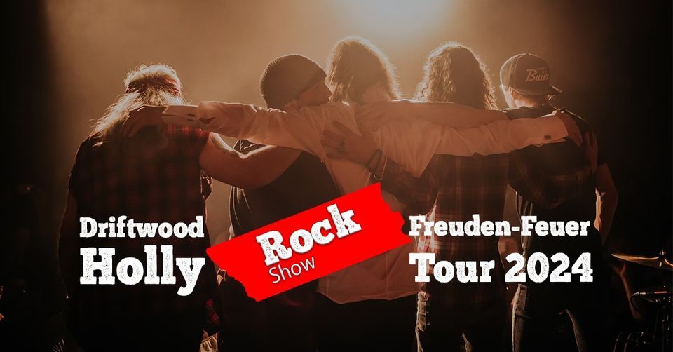 Driftwood Holly "Freuden~Feuer~Tour" 2024 | Die Rock-Show