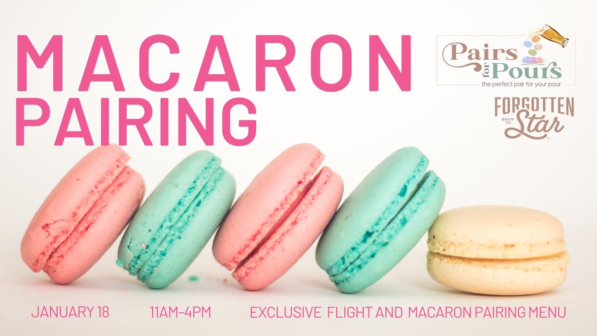 Macaron Pairing with Pairs for Pours at Forgotten Star Brewing