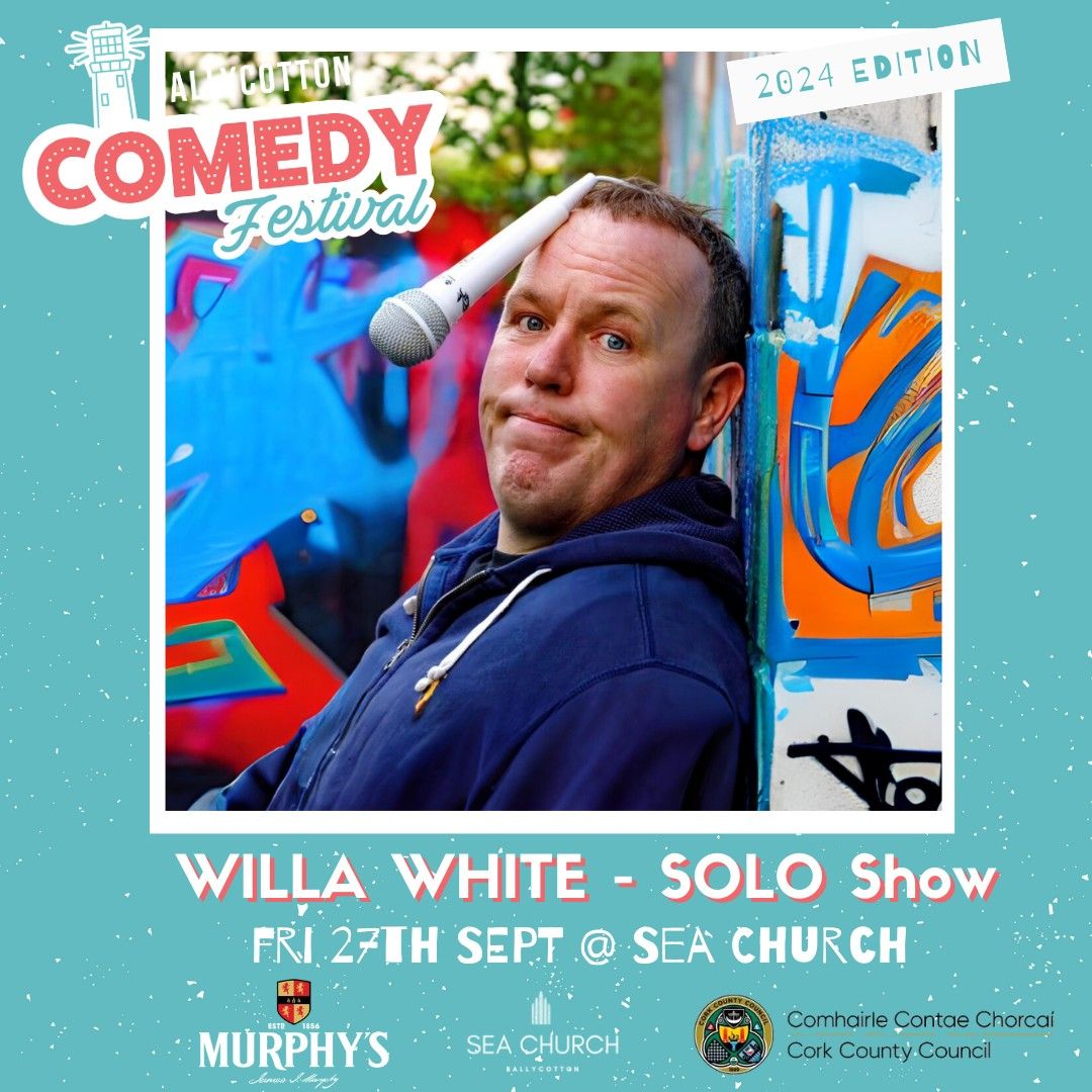 Ballycotton Comedy Festival 2024 - Willa White 