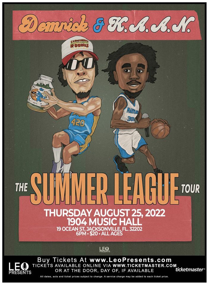 K.A.A.N. & Demrick - The Summer League Tour in Jacksonville