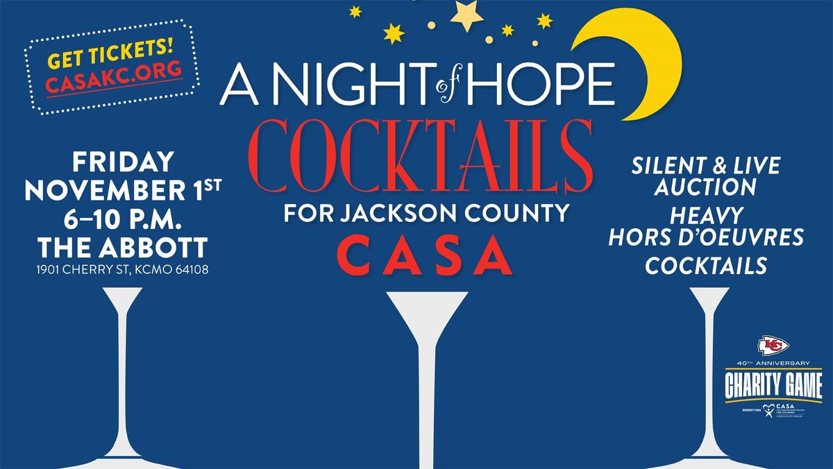 A Night of Hope--Cocktails for CASA