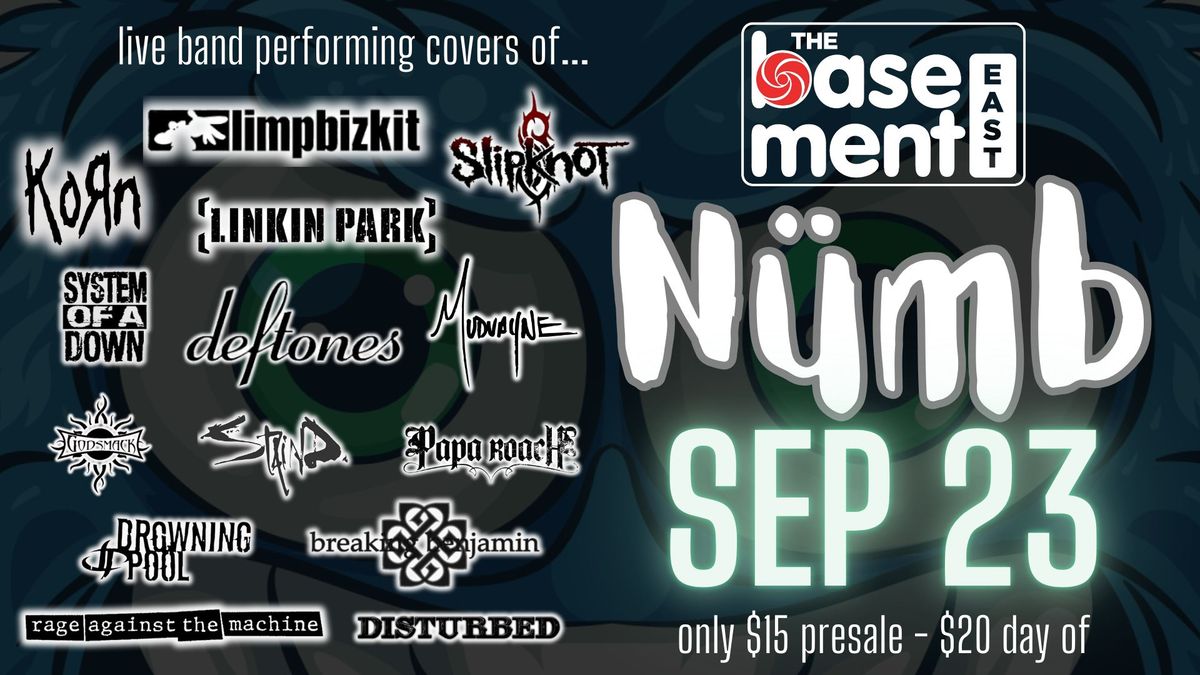 N\u00fcMB - Nu Metal Night at The Basement East