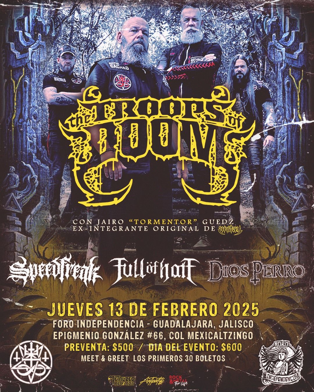 THE TROOPS OF DOOM EN GUADALAJARA