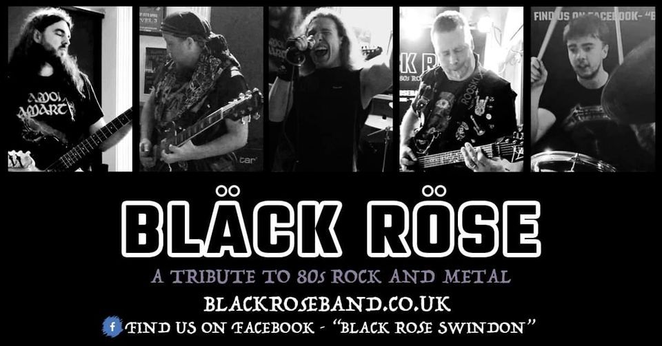 Black Rose @ The Black Horse Chippenham