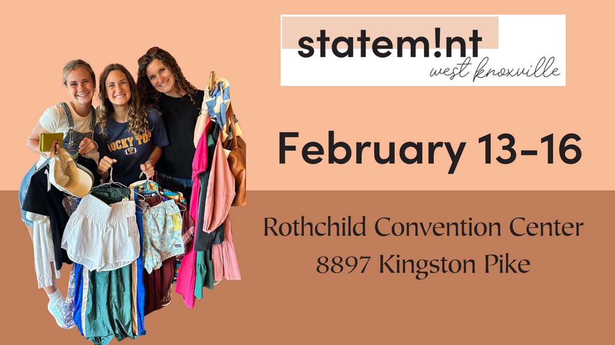 Statemint West Knoxville Spring Pop Up Consignment Event