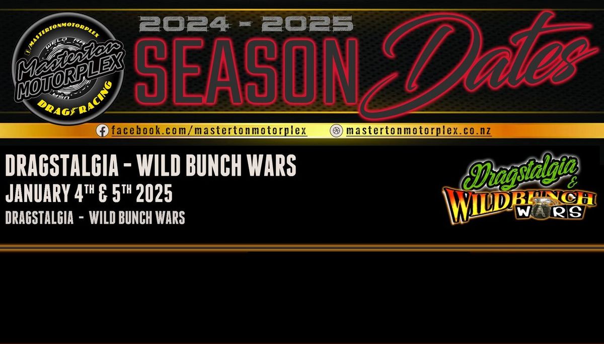 Dragstalgis - Wild Bunch Wars