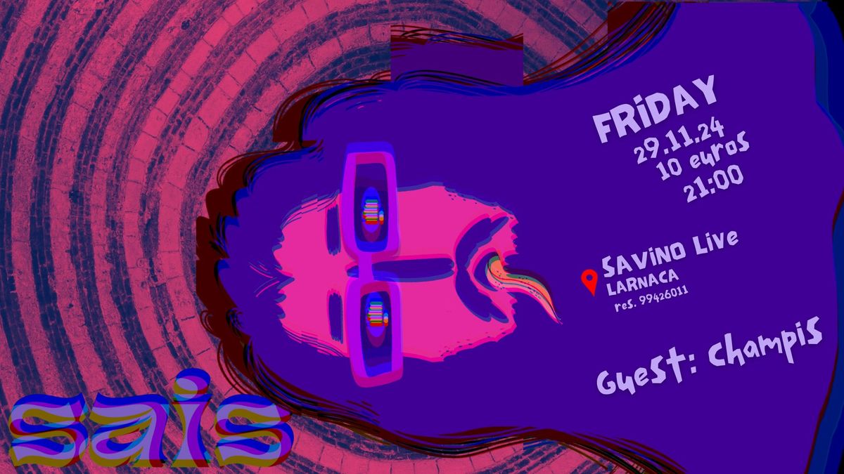 Sais | Savino Live | 29.11.24