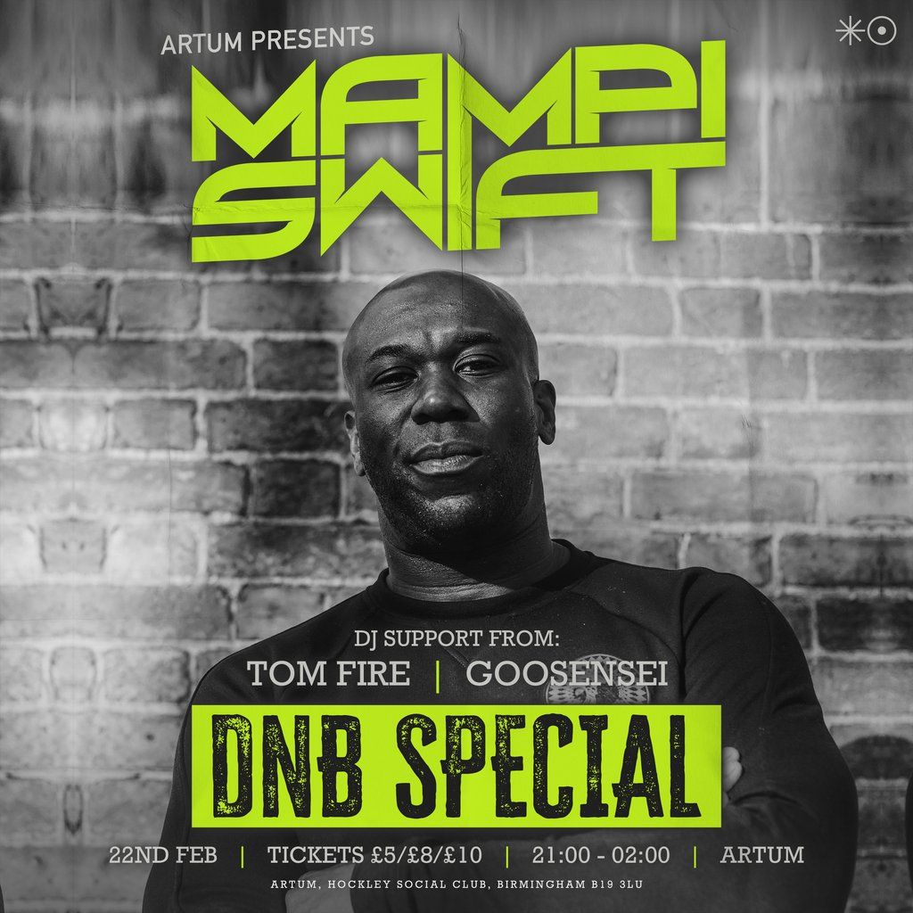 Artum Presents: MAMPI SWIFT (DnB Special)