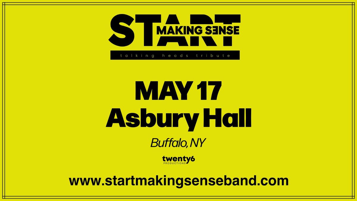 Start Making Sense at Asbury Hall | May 17