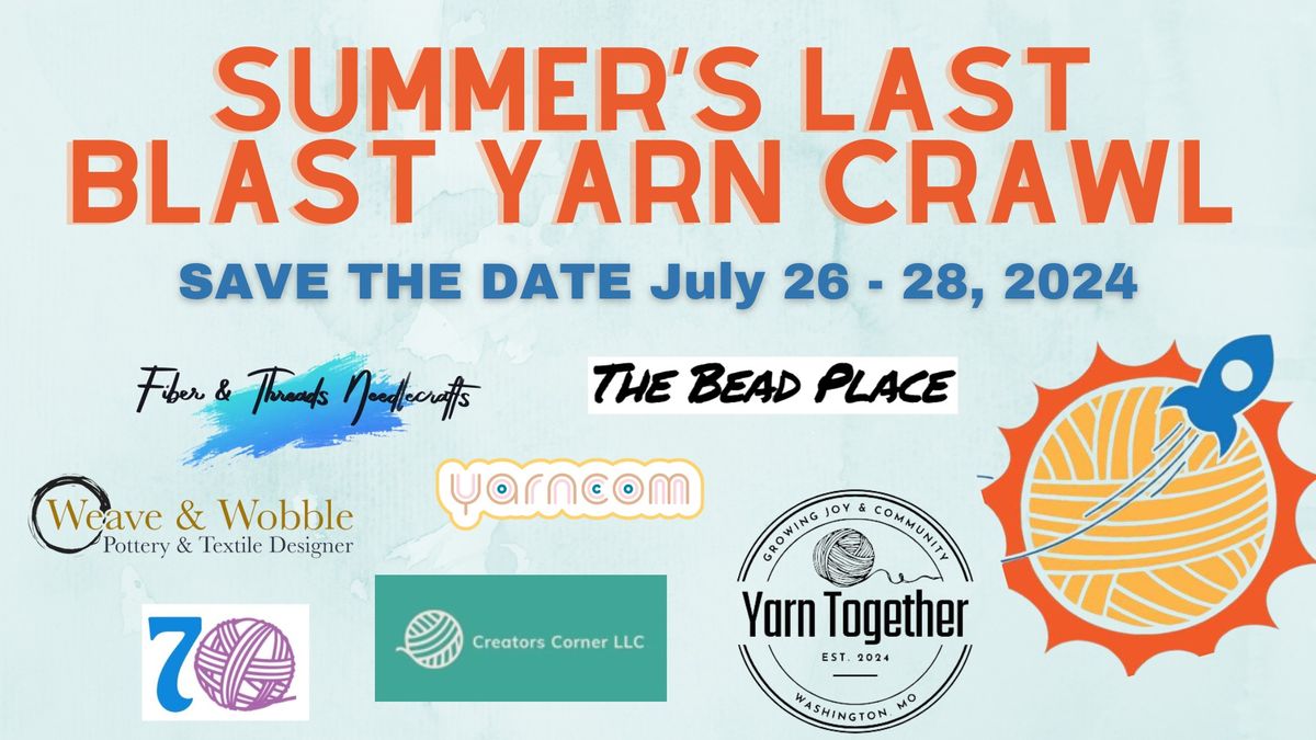 Summer's Last Blast Yarn Crawl