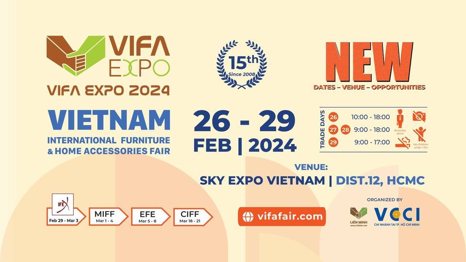15th VIFA EXPO-VIETNAM INTERNATIONAL FURNITURE & HOME ACCESSORIES FAIR 2024