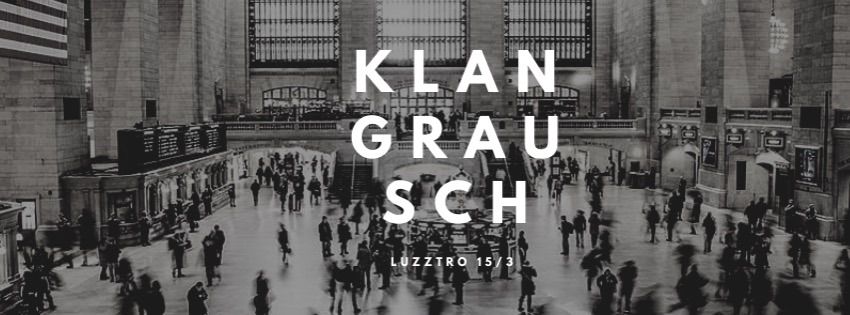 KlangRausch @ Luzztro 