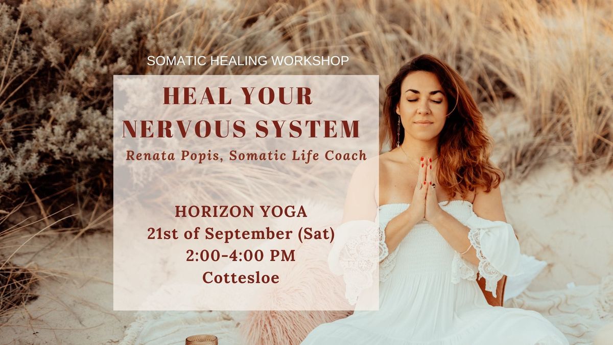 Heal Your Nervous System