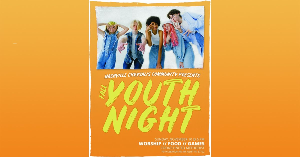 Nashville Chrysalis Fall Youth Night @ Cook's UMC