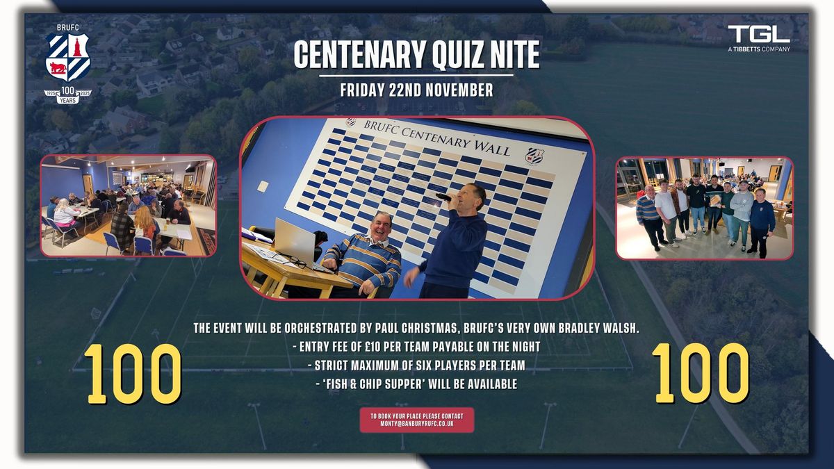 Centenary Quiz Nite