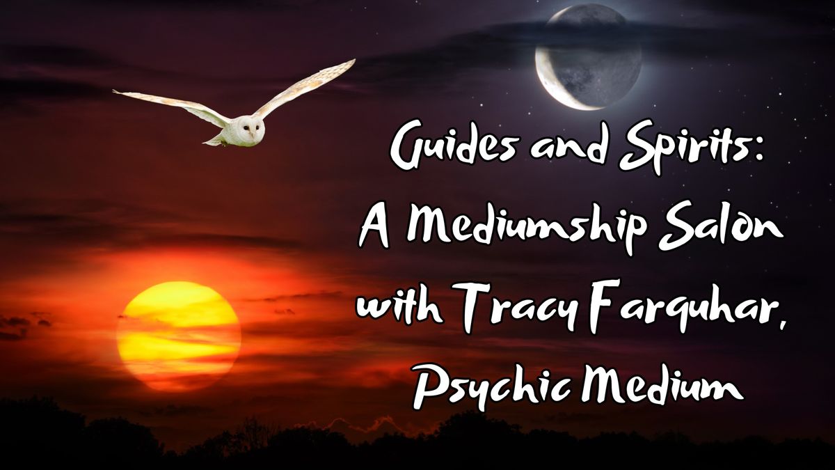 In-Person Guides & Spirits Salon 