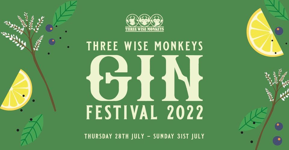 Gin Festival 2022 | Three Wise Monkeys Ipswich