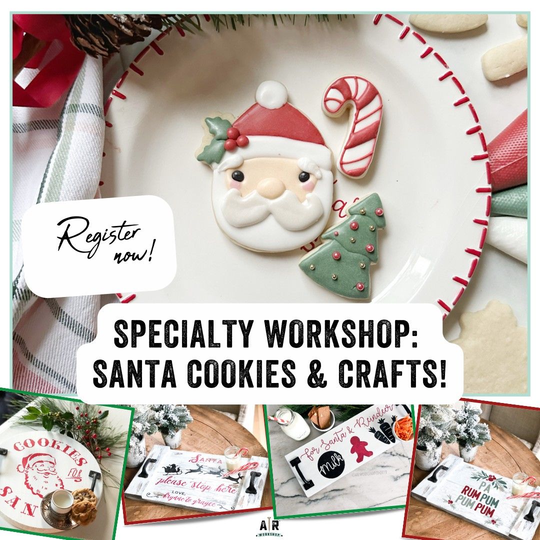 Specialty Workshop with CookieGram:  Santa Cookies & Crafts!s!