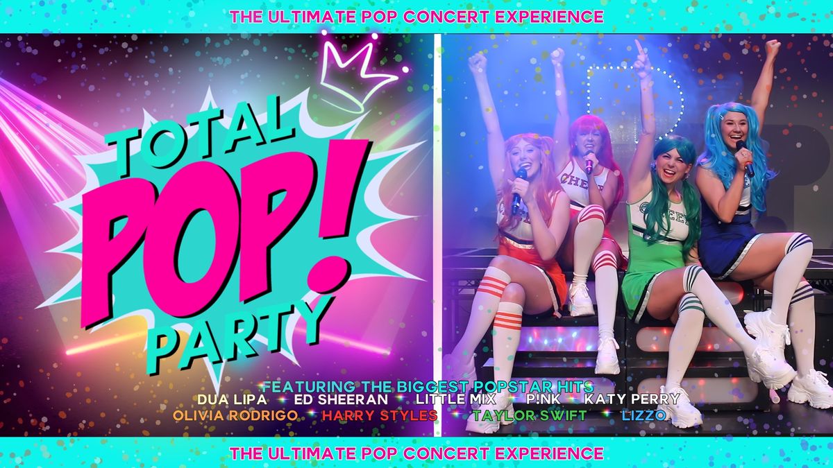 Total Pop Party