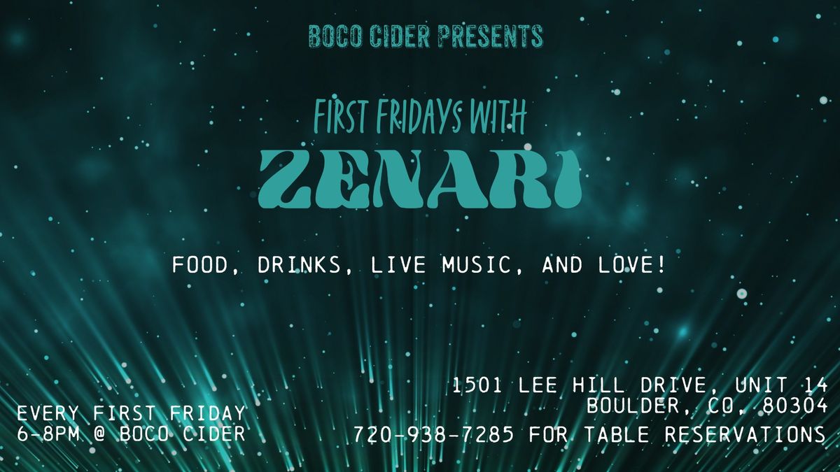 Zenari FIRST FRIDAYS at BOCO Cider