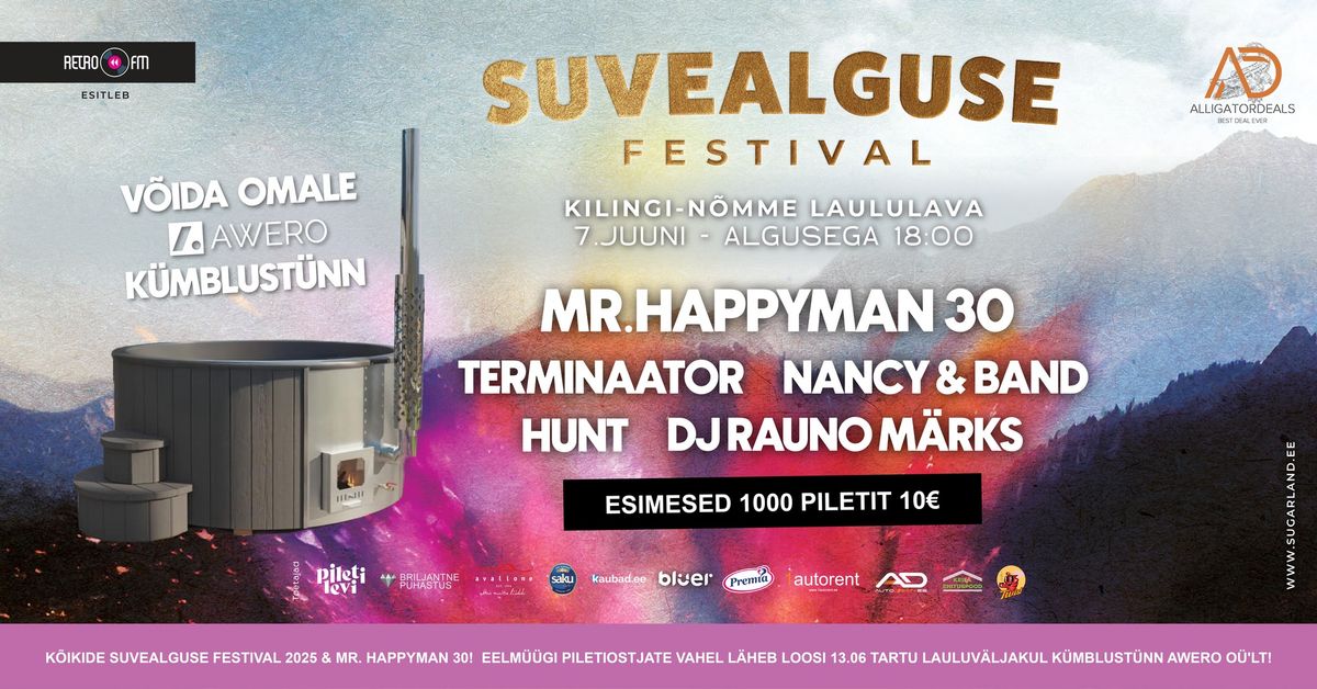 07.06.2025 Kilingi-N\u00f5mme laululava \/ Suvealguse Festival 2025 \/ MR. HAPPYMAN 30! 