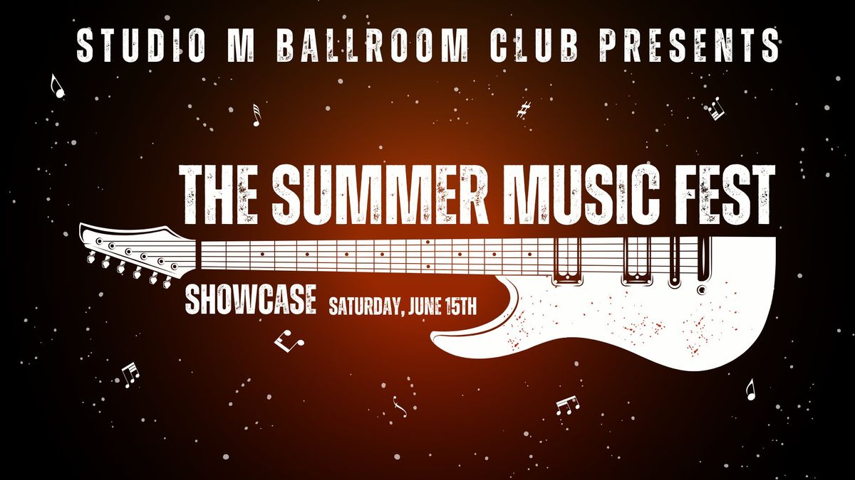 The Summer Music Fest Showcase