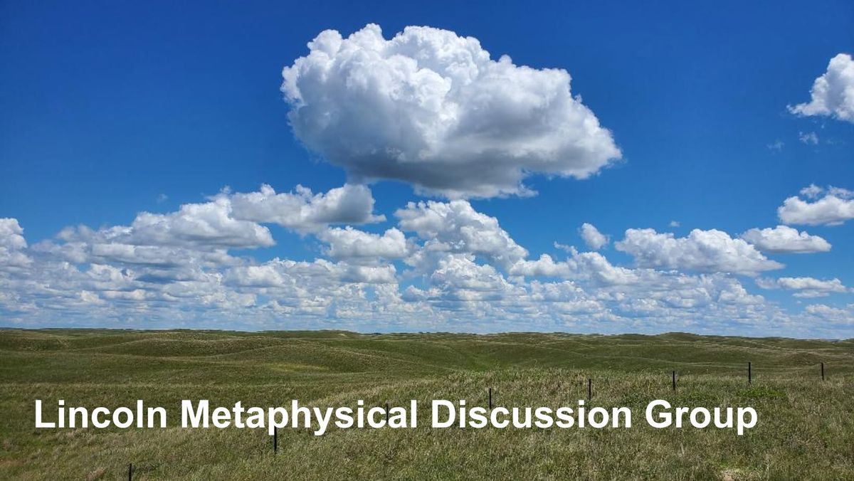 Lincoln Metaphysical Discussion Group meeting