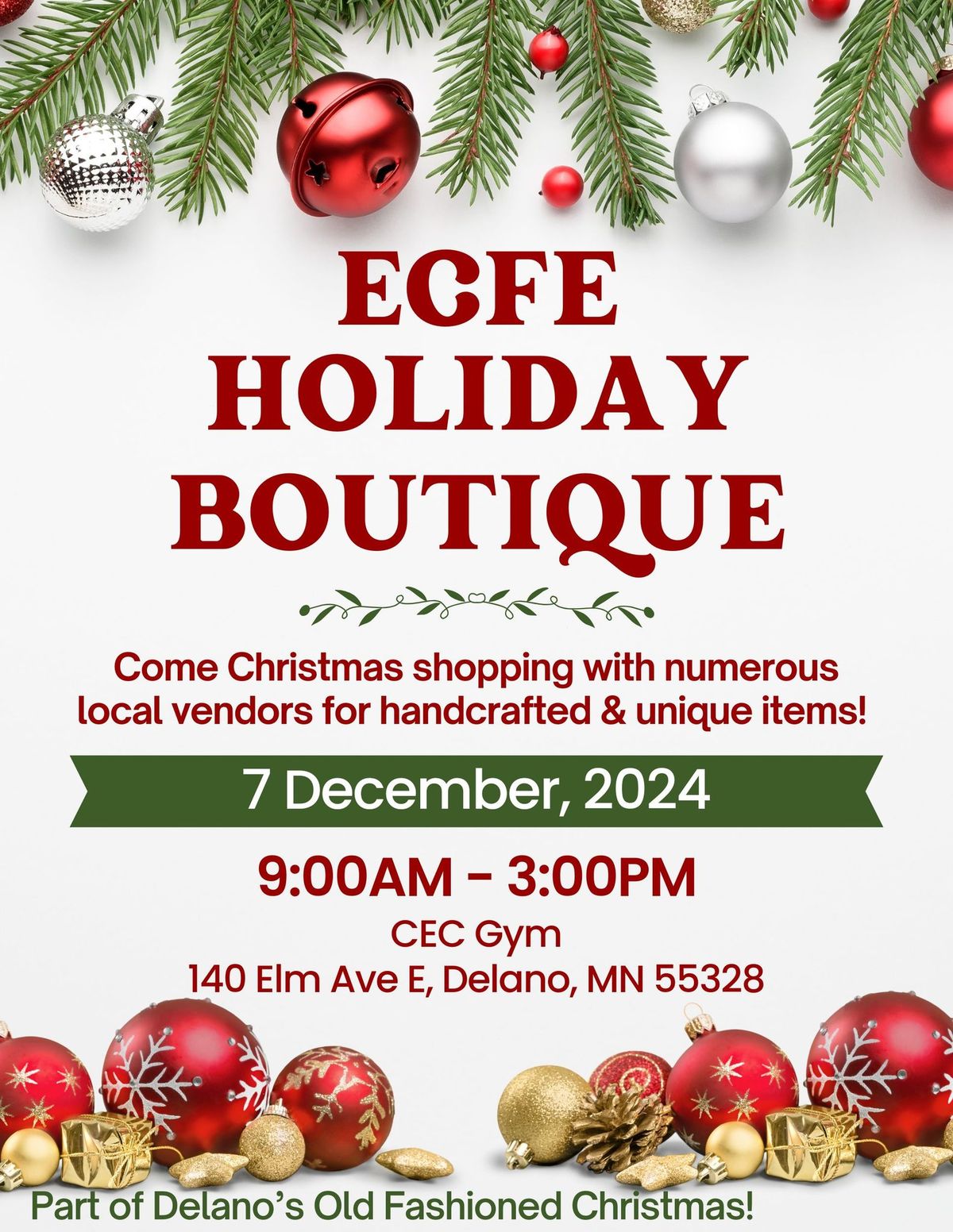 ECFE Holiday Boutique (Part of Delano's Old Fashion Christmas)