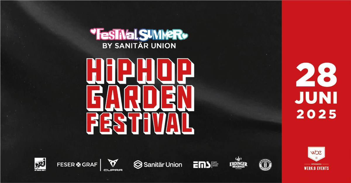 HIPHOP GARDEN FESTIAL 2025 - LIVE in N\u00fcrnberg