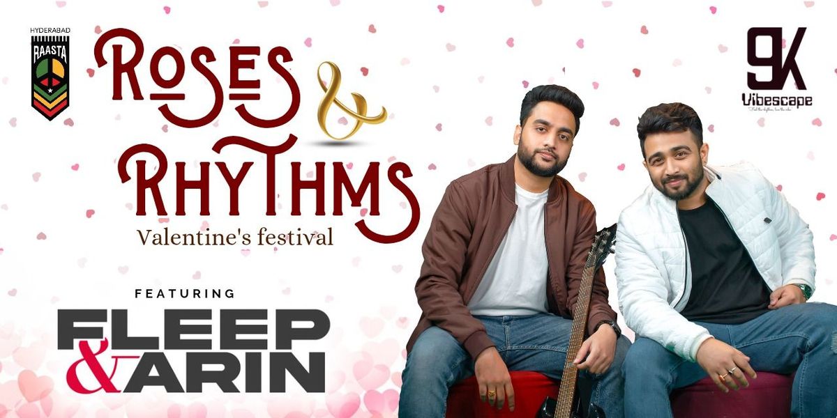 ROSES & RHYTHMS at Raasta Hyderabad