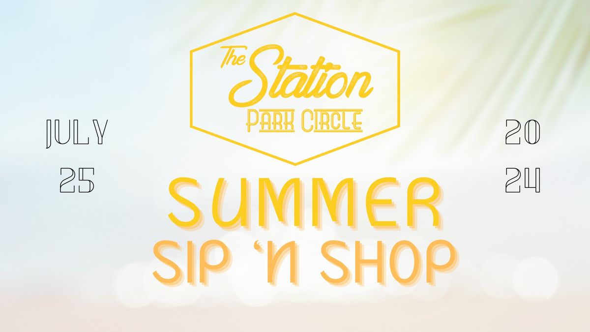 Summer Sip 'n Shop