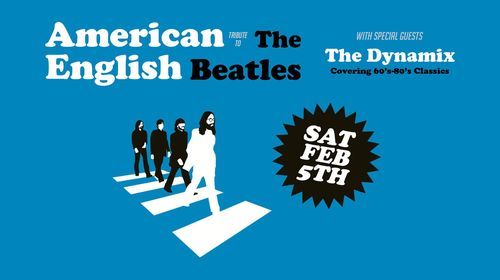 American English (Beatles tribute) wsg The Dynamix, live in West Chicago at The WC Social Club!