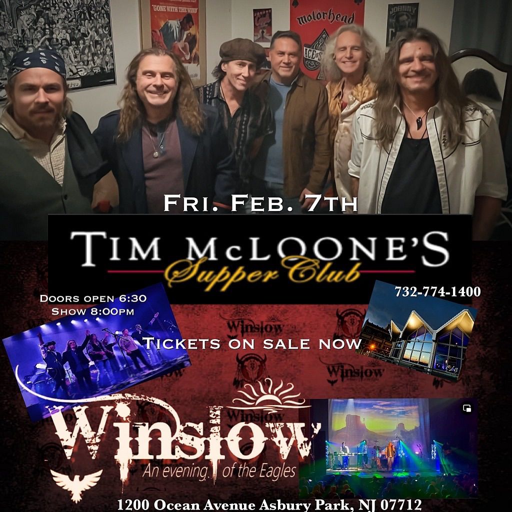 Tim McLoone\u2019s Supper Club Winslow \u201can evening of the Eagles\u201d