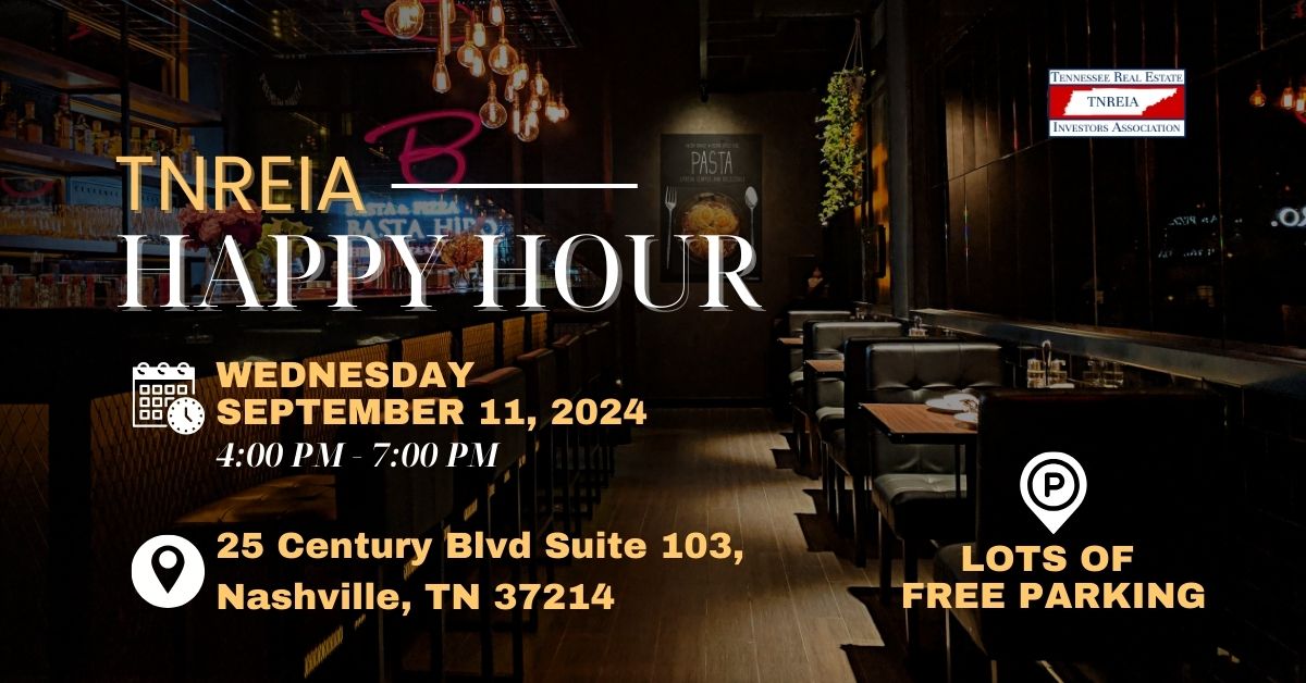 TNREIA Happy Hour!  