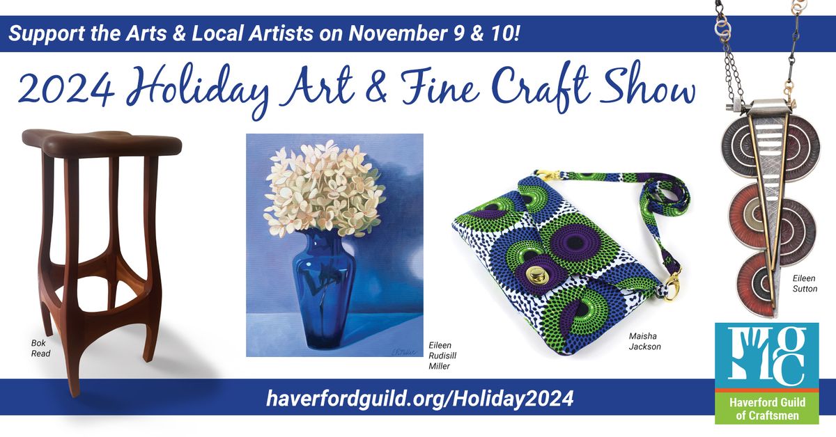 2024 Holiday Art & Fine Craft Show