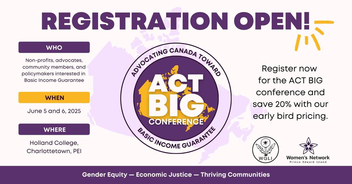 Advocating Canada Toward Basic Income Guarantee Conference