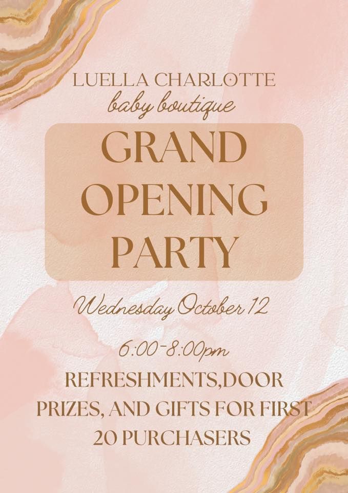 Grand Opening at Luella Charlotte Baby Boutique