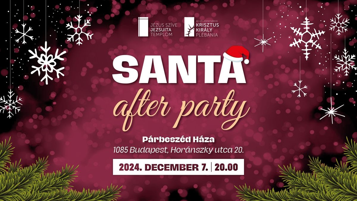 SANTA after party | Mikul\u00e1s-buli a jezsuit\u00e1kn\u00e1l