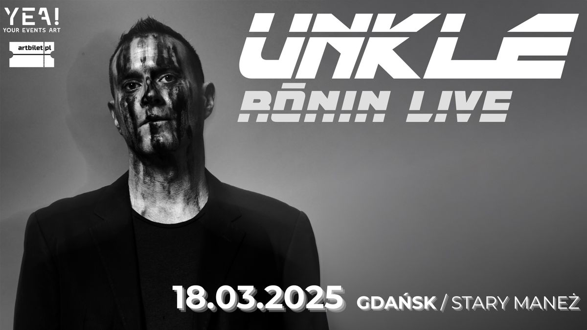 UNKLE \/ Gda\u0144sk